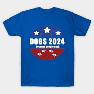 Vote Dogs 2024 Political  2024 T-Shirt